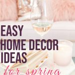 Gorgeous spring home decor ideas