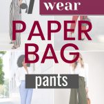 paper bag waist pants outfit