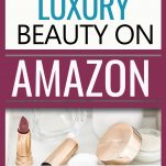 The best luxury beauty on amazon