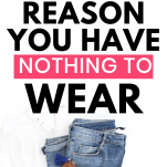 why you have nothing to wear