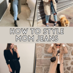 how to style mom jeans