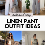 Cute and Easy Linen Pants Outfit Ideas